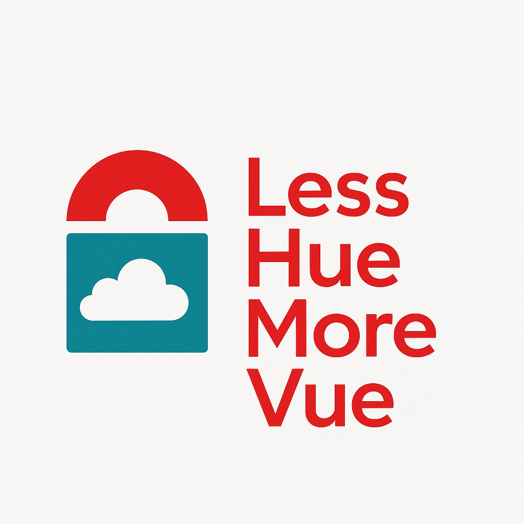 Less Hue, More Vue